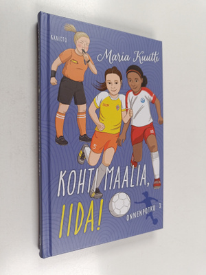 Maria Kuutti : Kohti maalia, Iida!