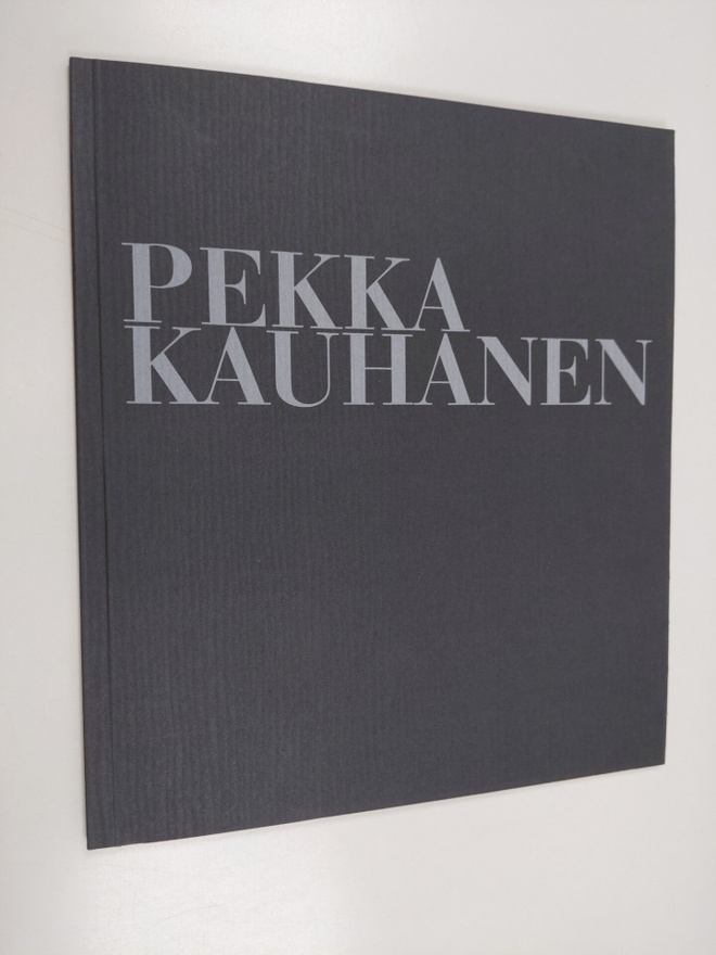 Pekka Kauhanen : kuvanveistäjä = sculptor