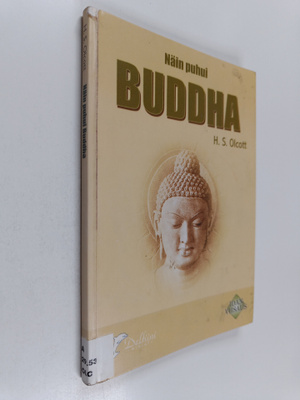 Henry S. Olcott : Näin puhui Buddha