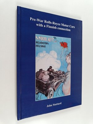 John Stuttard : Pre-war Rolls-Royce Motor Cars with a Fin...