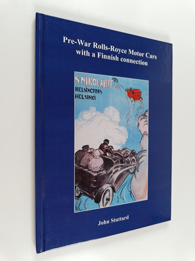 John Stuttard : Pre-war Rolls-Royce Motor Cars with a Fin...