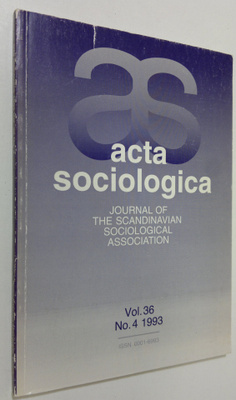 Acta Sociologica vol. 36, no. 4/1993 : journal of the Scn...