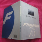 AIKA LENTÄÄ FINNAIR 75 !!  kansipaperein !! - pikkukuva 1