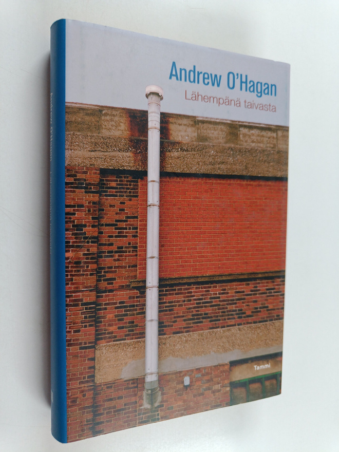 Andrew O'Hagan : Lähempänä taivasta