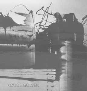 Koude Golven - A Collection Of Belgian Cold Wave & Punk LP