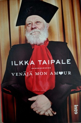 Ilkka Taipale, Venäjä Mon Amour