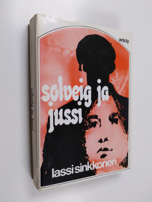 Lassi Sinkkonen : Solveig ja Jussi