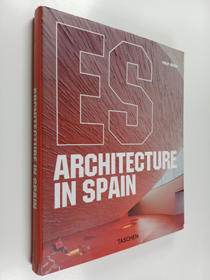 Philip Jodidio : ES - Architecture in Spain