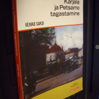 Veikko Saksi : Karjalan ja Petsamon tagastamine (2010) - pikkukuva 1