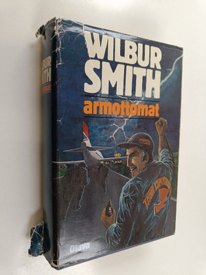 Wilbur Smith : Armottomat