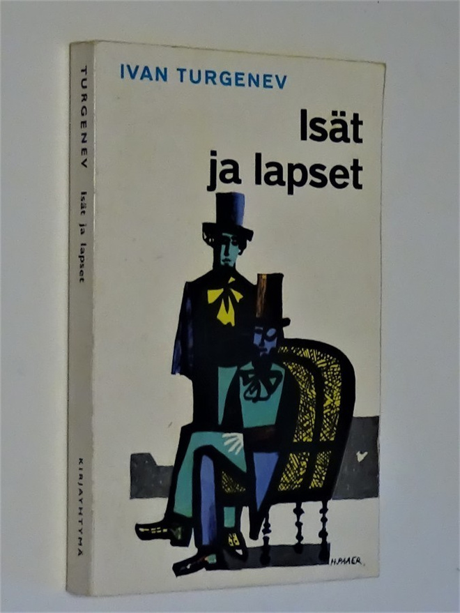 Ivan Turgenev : Isät ja lapset -  Kirjayhtymä 2.p 1964