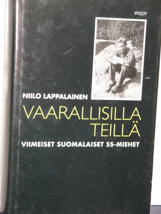 Niilo Lappalainen : VAARALLISILLA TEILLÄ  Viimeiset suomalai