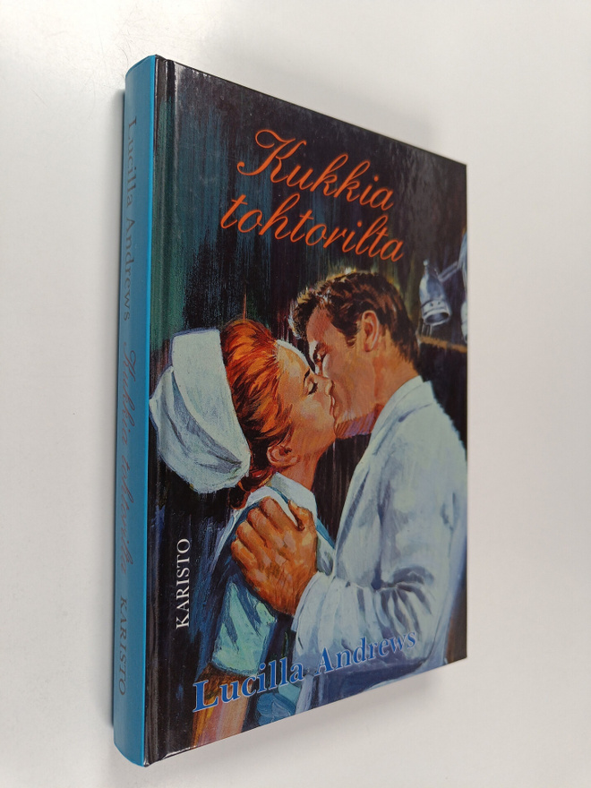 Lucilla Andrews : Kukkia tohtorilta