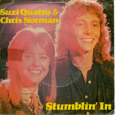 CHRIS NORMAN & SUZI QUATRO: Stumblin' In / A Stranger   7"kk