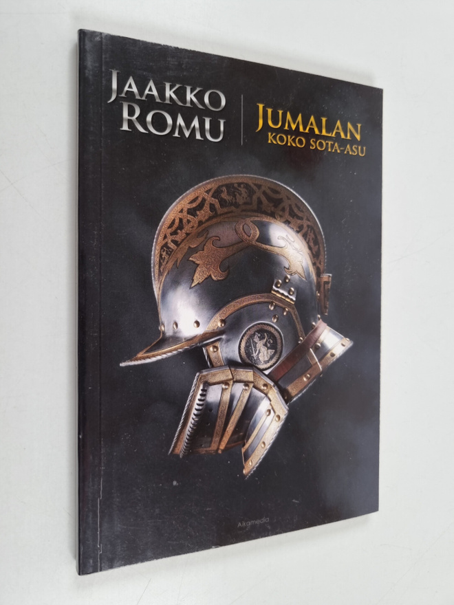 Jaakko Romu : Jumalan koko sota-asu (signeerattu)