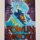 Eoin Colfer : Fowlin kaksoset kiistävät kaiken - pikkukuva 1