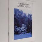 Antti Hovi : Tiirismaan luonto-opas - pikkukuva 1