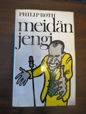 Philip Roth: Meidän jengi