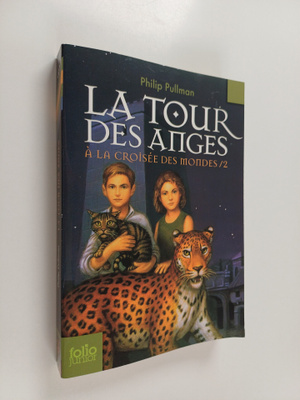 Philip Pullman : La tour des anges