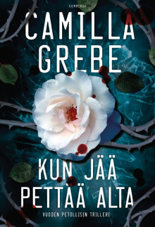 Camilla Grebe - Kun jää pettää alta