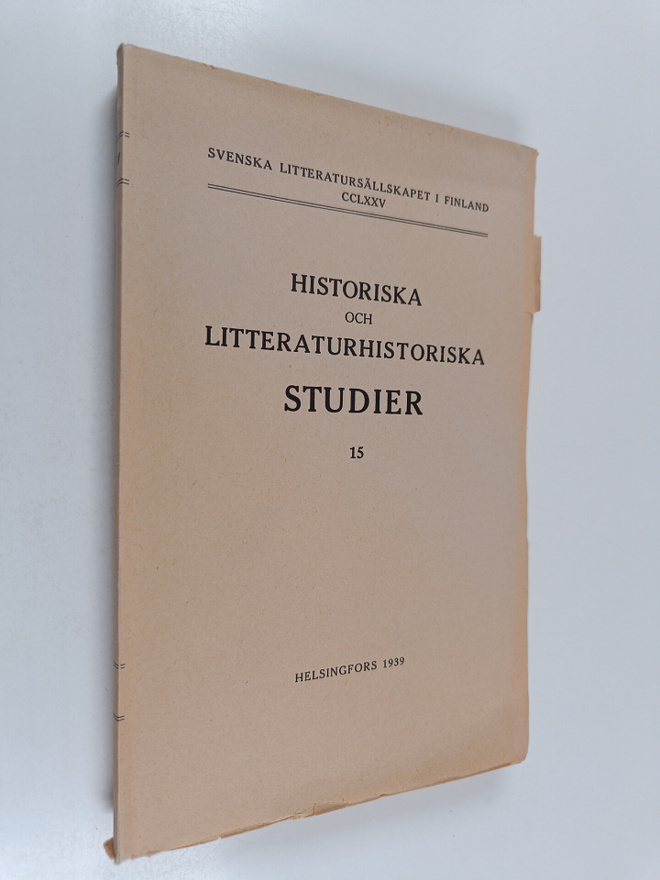 Emil Hasselblatt : Historiska och litteraturhistoriska st...