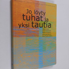 Jo löyty tuhat ja yksi tautia - pikkukuva 1