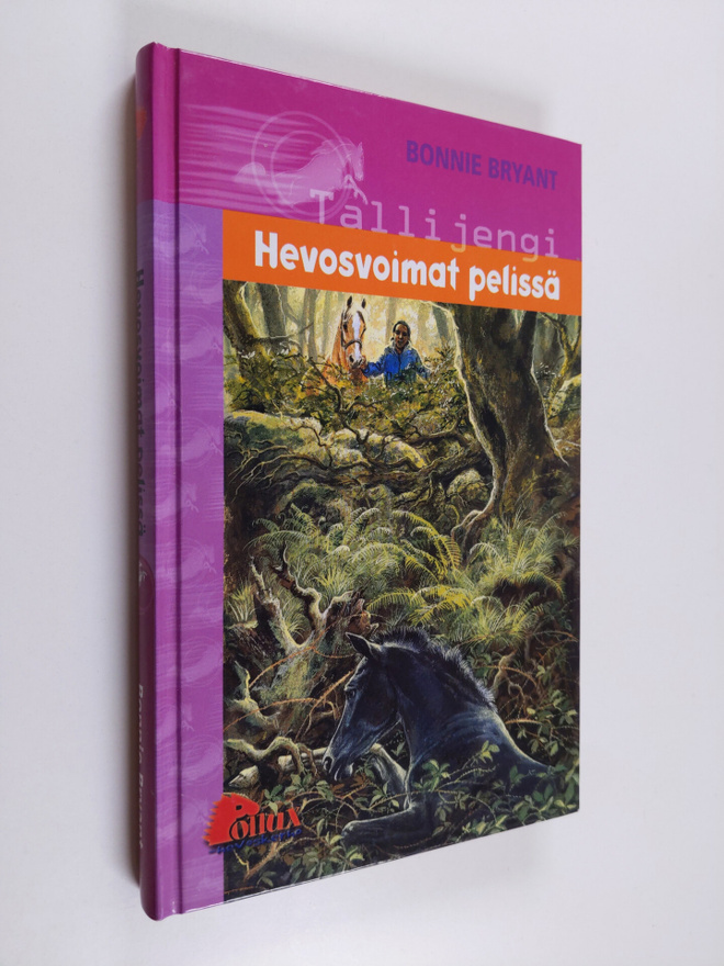 Bonnie Bryant : Hevosvoimat pelissä