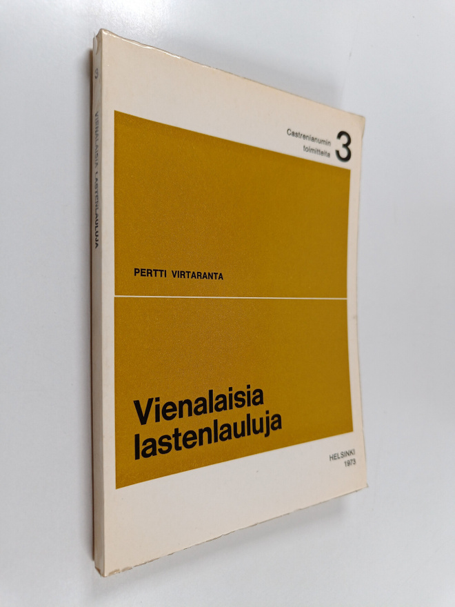 Pertti (Toim.) Virtaranta : Vienalaisia lastenlauluja (si...