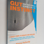 Pierre Pallardy : Gut Instinct - What Your Stomach is Try... - pikkukuva 1