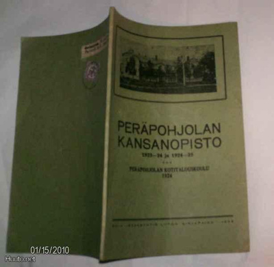 Peräpohjolan kansanopisto 1923-24 ja 1924-25 + Kotital.koulu