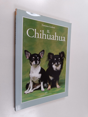 Francesco Cochetti : Il chihuahua