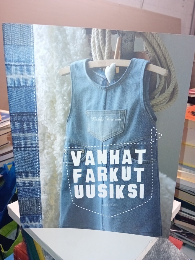 Kuusela : Vanhat farkut uusiksi ( SIS POSTIKULU  )