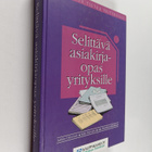 Arja Pietarinen-Björklund ym. : Selittävä asiakirjaopas y... - pikkukuva 1