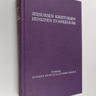 Levi H. Dowling : Jeesuksen Kristuksen henkinen evankeliumi - pikkukuva 1