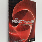 Richard Newton : The Project Manager : Mastering the Art ... - pikkukuva 1