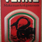 [Kirja] JULES VERNE: MATKA MAAN KESKIPISTEESEEN - pikkukuva 1