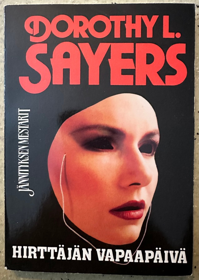[Kirja] DOROTHY L. SAYERS: HIRTTÄJÄN VAPAAPÄIVÄ