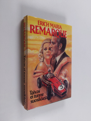 Erich Maria Remarque : Taivas ei tunne suosikkeja