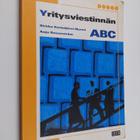 Sirkka Kortetjärvi-Nurmi : Yritysviestinnän ABC - pikkukuva 1