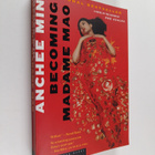 Anchee Min : Becoming Madame Mao - pikkukuva 1