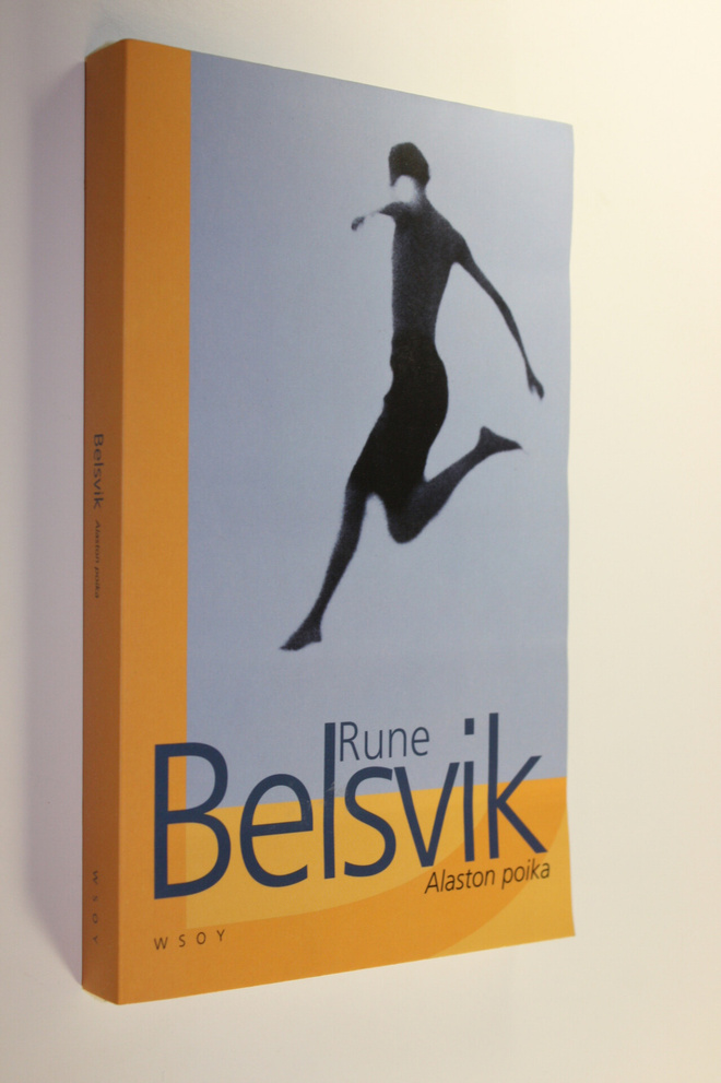 Rune Belsvik : Alaston poika
