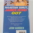 John Gardner : Haastan sinut, James Bond - pikkukuva 2
