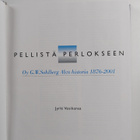 Jyrki Vesikansa : Pellistä Perlokseen : Oy G. W. Sohlberg... - pikkukuva 3