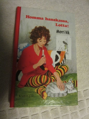 Merri Vik / Homma hanskassa, Lotta!