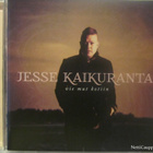 Jesse Kaikuranta • Vie Mut Kotiin CD - pikkukuva 1