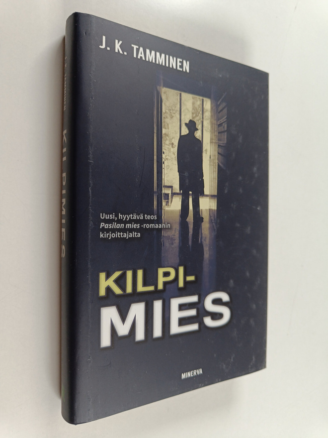 J. K. Tamminen : Kilpimies