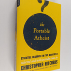 Christopher Hitchens : The portable atheist : essential r... - pikkukuva 1