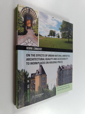 Henrik Lönnqvist : On the effects of urban natural amenit...