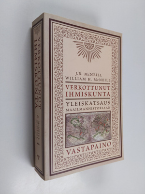 J. R. McNeill ym. : Verkottunut ihmiskunta : yleiskatsaus...