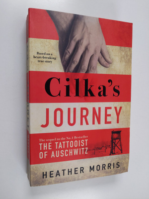 Heather Morris : Cilka's journey